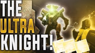 Destiny THE ULTRA KNIGHT Exotic Engrams Mostly For Below 390 Light Folks [upl. by Chappy43]