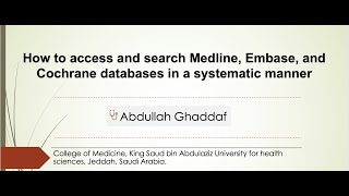 How to access and search Medline Embase and Cochrane databases in a systematic manner [upl. by Ingold470]