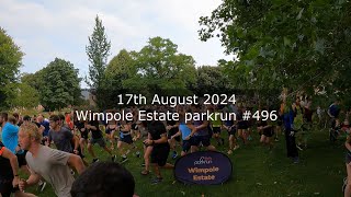 Wimpole Estate parkrun 496  August 17th 2024 fast [upl. by Zinah]