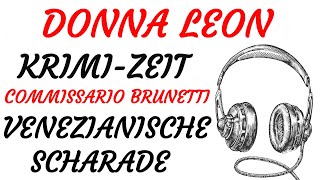 KRIMI Hörspiel  Donna Leon  COMMISSARIO BRUNETTI  VENEZIANISCHE SCHARADE 1998  TEASER [upl. by Essie518]