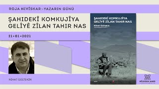 Şahidekî Komkujîya Gelîyê Zîlan Tahir Nas  Nihat Gültekin [upl. by Gniw160]