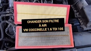 CHANGER SON FILTRE À AIR EN MOINS DUNE MINUTE SUR VW BEETLE 16 TDI 105cv [upl. by Eriam]