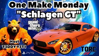 1 Make Monday Schlagen Gt  GTA5 TORC Racing [upl. by Dnomde65]