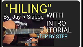 HILING  JAY R SIABOC GUITAR INTRO TUTORIAL HILING JAYRSIABOC [upl. by Dorene212]