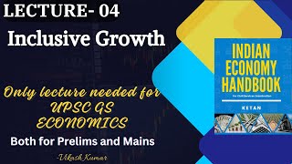 L04 Inclusive Growth upsc ias Indian Economy Handbook economy lbsnaa [upl. by Alexis786]