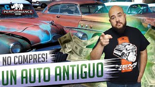 No compres Auto Antiguo Si no haz visto esto Tips de un Pro PerformanceCustomsMX [upl. by Ennayelsel]