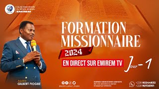 FORMATION MISSIONNAIRE 2024  Apôtre Gilbert FIOGBE  JOUR 1 [upl. by Vivienne]