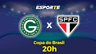 GOIÁS X SÃO PAULO  AO VIVO  COPA DO BRASIL  08082024 [upl. by Pablo389]