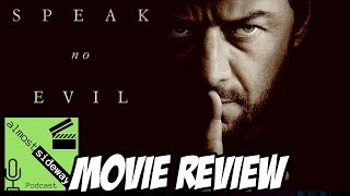 Speak No Evil 2024 Movie Review [upl. by Steinman]