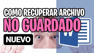 WORD COMO RECUPERAR UN ARCHIVO NO GUARDADO  ARCHIVOS PERDIDOS [upl. by Kathleen]