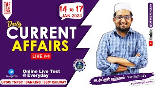 🛑 LIVE  DAILY CURRENT AFFAIRS  JAN 14 to 17 2024  JANUARY MONTH CURRENT AFFAIRS  TAF [upl. by Talie]