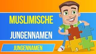 Muslimische Jungennamen 👦 Die schönsten Vornamen für deinen Sohn [upl. by Ayotan]