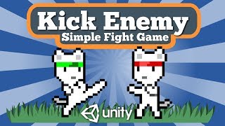 Unity 2D Tutorial About How To Kick Enemy In Simple Fight Game Using Animation [upl. by Doownil]