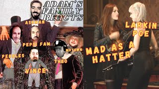 Larkin Poe  Mad As A Hatter Adams Family Reacts [upl. by Eulau]