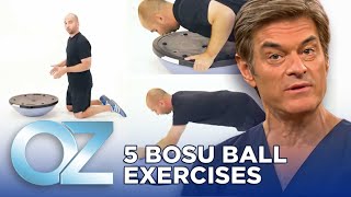 Equip Yourself 5 Bosu Ball Exercises  Oz Fit [upl. by Ahsino]