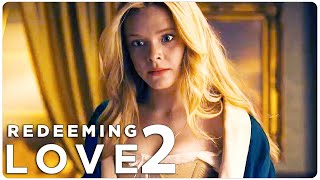 REDEEMING LOVE 2 Teaser 2023 With Abigail Cowen amp Nina Dobrev [upl. by Nosecyrb]