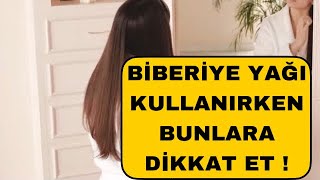 BİBERİYE YAĞININ FAYDALARI  BiBERİYE YAĞI SAÇA NASIL UYGULANIR [upl. by Imena]