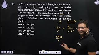 A 20 ke V energy electrons is brought to rest in an Xray tube by undergoing two successive bre [upl. by Nevada]