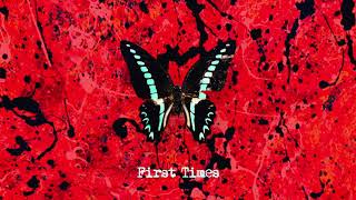 Ed Sheeran  First Times Official Lyric Video [upl. by Eesak358]