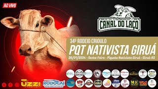 34° Rodeio Crioulo de Giruá  Piquete Nativista Giruá  GiruáRS [upl. by Bathesda]