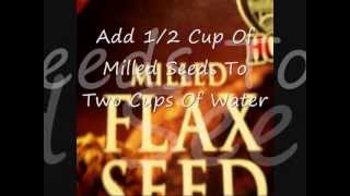 7 How I Make Flax Seed Gel Out Of Milled Flax Seeds [upl. by Enelhtak]