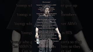 Who is yoongi fypシ゚viral kpop yoongi [upl. by Nyad]