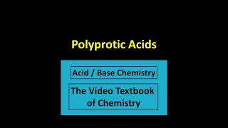 Polyprotic Acids [upl. by Stephanus]