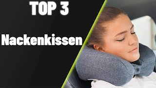 ▶ Nackenkissen Test ♦ Top 3 Nackenkissen 2024 [upl. by Everson]