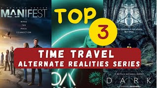 TOP worlds best Time Travel Alternate Realities Web Series Available on Netflix [upl. by Noedig417]