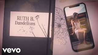 Ruth B  Dandelions Official Lyric Video [upl. by Nobel]