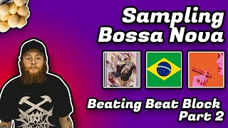 Sampling Bossa Nova like FREDDIE DREDD BBB PT 2 [upl. by Nuahsak305]