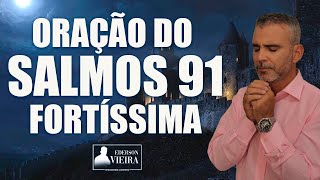 Oração Forte da Manhã no Salmo 91 Proteção da Família contra os planos do inimigo [upl. by Charline189]