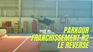 Tuto Parkour  Franchissement N2  Le Reverse [upl. by Howund]