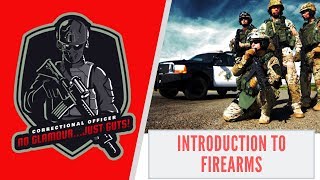 Introduction to Firearms  Correctional Officer Training [upl. by Pineda]