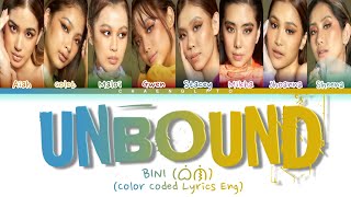 BINI UNBOUND Color Coded Lyrics Eng [upl. by Ayila373]