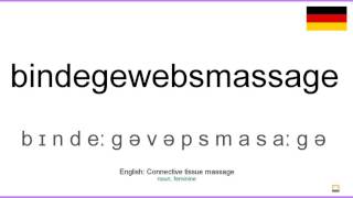 How to pronounce Bindegewebsmassage German [upl. by Anjela758]