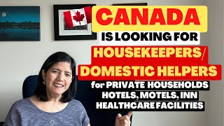 DOMESTIC HELPER  HOUSEKEEPER JOBS IN CANADA [upl. by Luamaj]