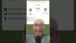 CAMPEONATO ESPANHOL 20242025  RODADA 13°  REAL VALLADOLID VS ATHLETIC BILBAO [upl. by Aciruam]