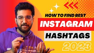 How To Find Best Instagram Hashtags In 2023 [upl. by Aikem]