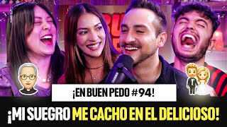 ¡MI SUEGRO ME CACHÓ EN EL DELICIOSO🥵 l EnBuenPedo 94  THE DNA COUPLE [upl. by Burchett114]