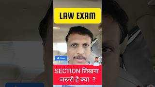 Law Exam  Sections लिखें या नहीं  Exam Tips for Students How to Write Law Paper shorts [upl. by Hedda]