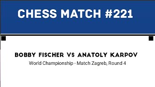 Bobby Fischer vs Anatoly Karpov • World Championship  Match Zagreb Round 4 [upl. by Eckardt]