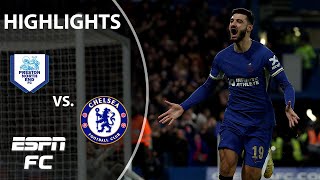 NO ANSWER❓❗️ Chelsea vs Preston North End  FA Cup Highlights  ESPN FC [upl. by Atwood]