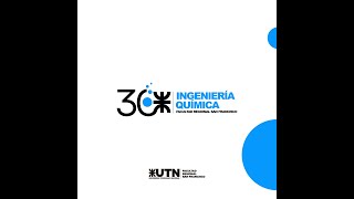 30 años de Ingeniería Química en nuestra Facultad [upl. by Ashli162]