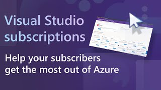 Help your Visual Studio subscribers get the most out of Azure [upl. by Sneed258]