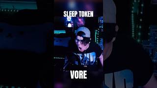 Sleep Token  Vore one take raw vocals idk might delete sleeptoken vore vocalcover [upl. by Anihsak391]