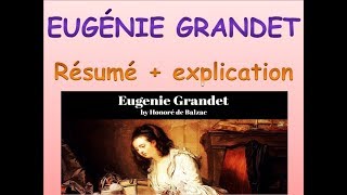 Eugénie Grandet  excellent résumé et explication [upl. by Annaoi]