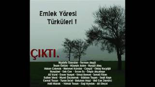 EMLEK YÖRESİ TÜRKÜLERİ 1  ÇIKTI 2016 YENİ [upl. by Hultin]