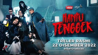 Official Trailer Hantu Tenggek HD  Komedi Seram [upl. by Lalla]