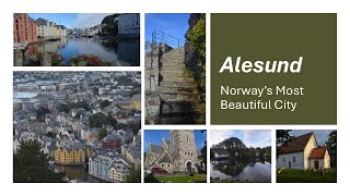 Alesund  Norways Most Beautiful City  Lets Explore Its Sights [upl. by Martino]